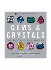 Gems And Crystals : From One Of The World's Great Collections Hardcover