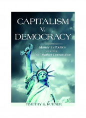 Capitalism V. Democracy Paperback
