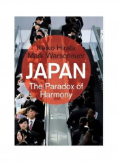 Japan : The Paradox Of Harmony Hardcover