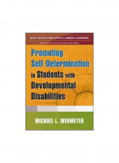 Promoting Self-determination In Students With Developmental Disabilities Paperback