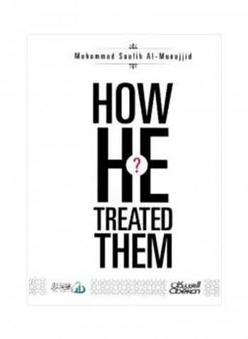 How He Treated Them? Hardcover