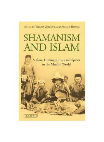 Shamanism And Islam Paperback