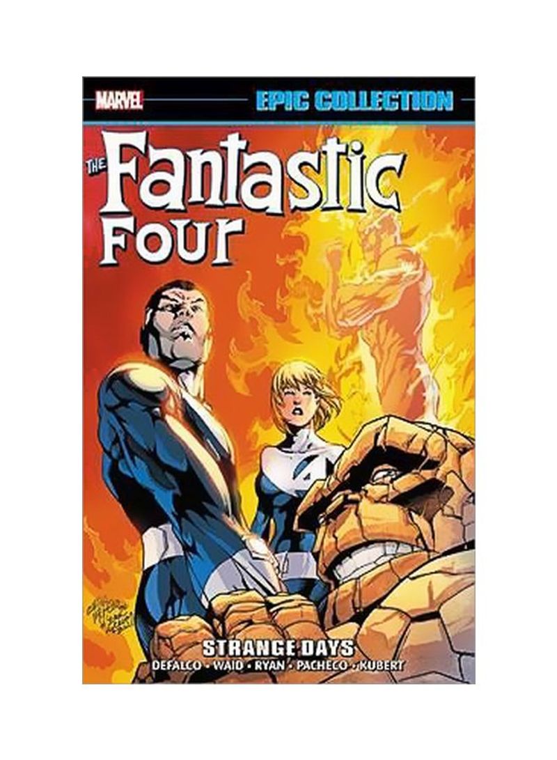 Fantastic Four Epic Collection: Strange Days Paperback