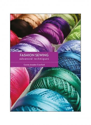 Fashion Sewing: Advanced Techniques Paperback