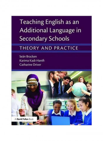 Teaching English As An Additional Language In Secondary Schools: Theory And Practice Paperback