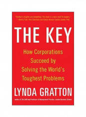 The Key: How Corporations Succeed By Solving The World's Toughest Problems Hardcover English by Lynda Gratton - 5/Jun/14