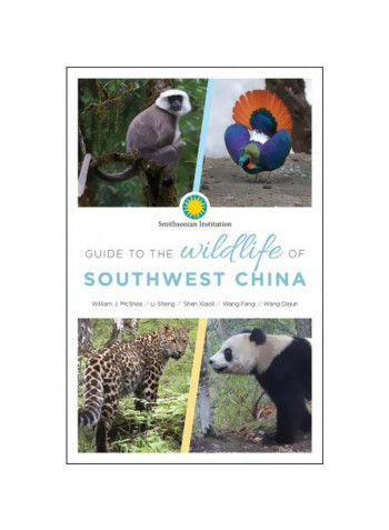 Guide to The Wildlife Of Southwest China Paperback