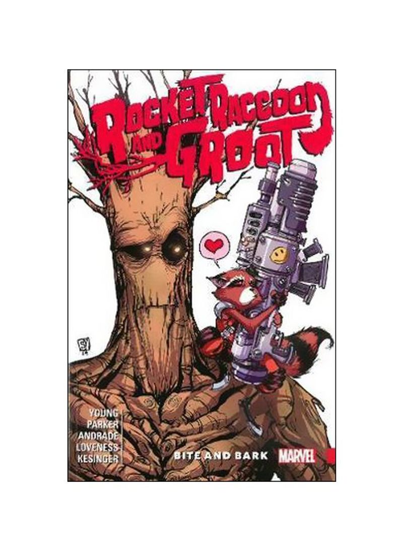 Rocket Raccoon And Groot: Bite And Bark Paperback English by Brian Michael Bendis - 11/Oct/16