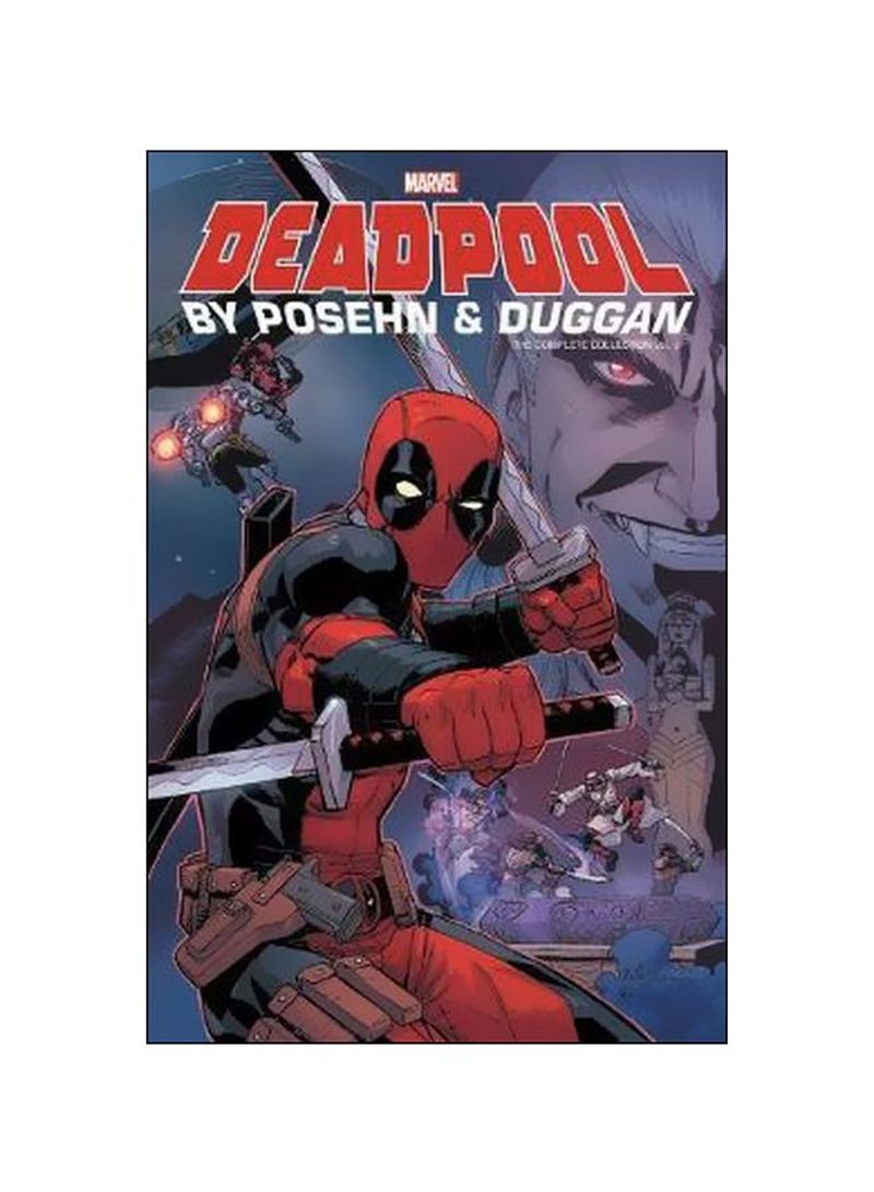 Deadpool By Posehn And Duggan : The Complete Collection (Vol. 2) Paperback