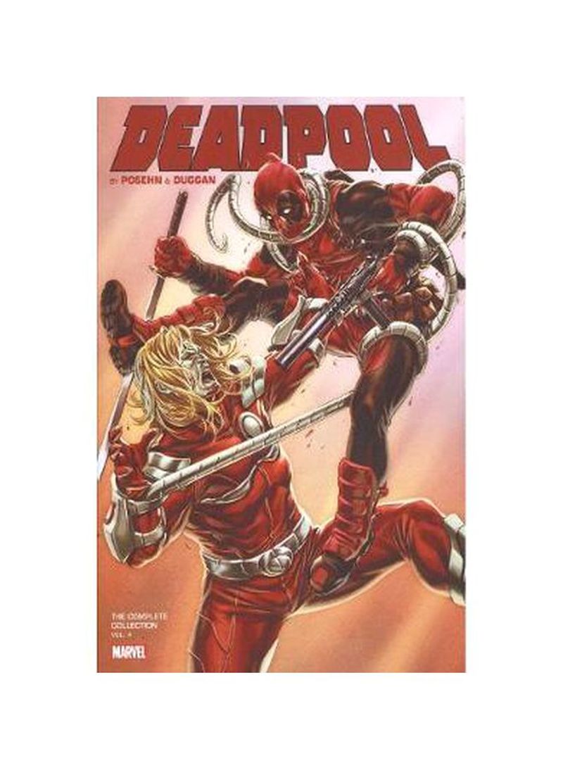 Deadpool the Complete Collection 4 Paperback