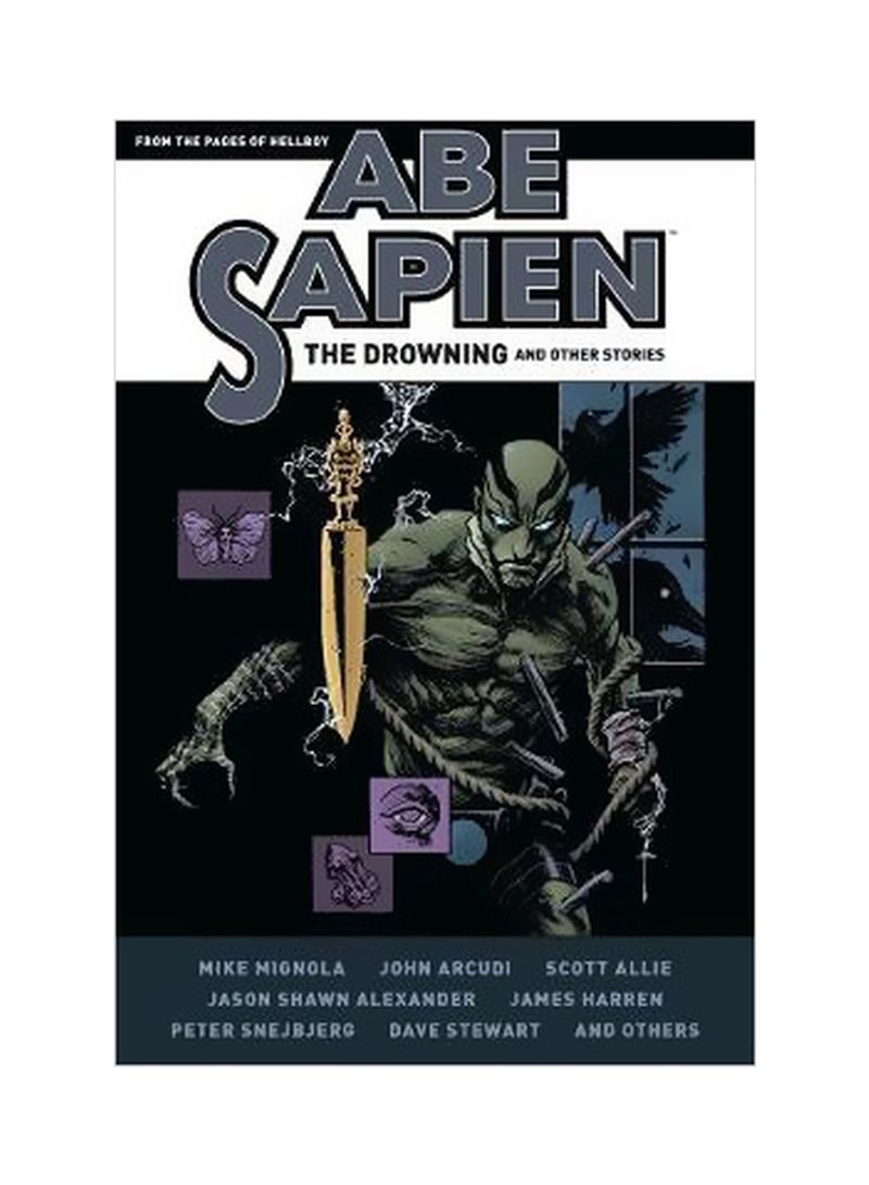 Abe Sapien : The Drowning And Other Stories Hardcover
