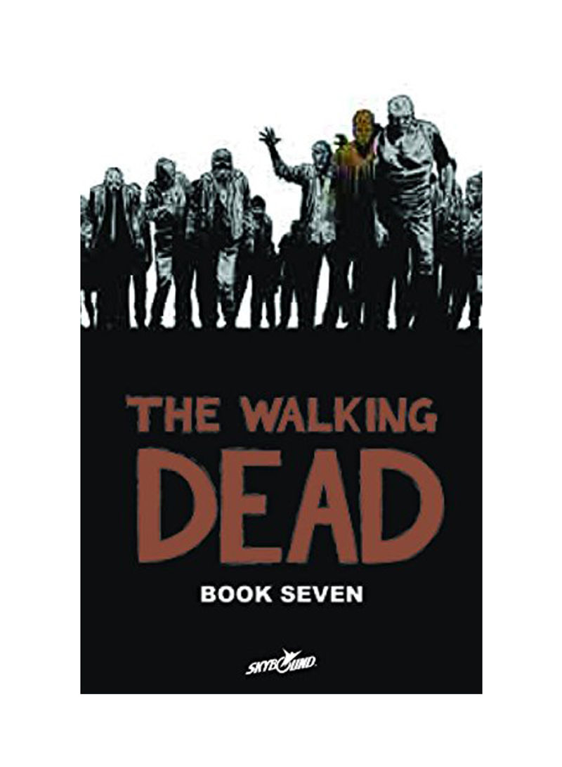 Walking Dead Book 7 Hardcover Hardcover English by Charlie Adlard - 25-Oct-11