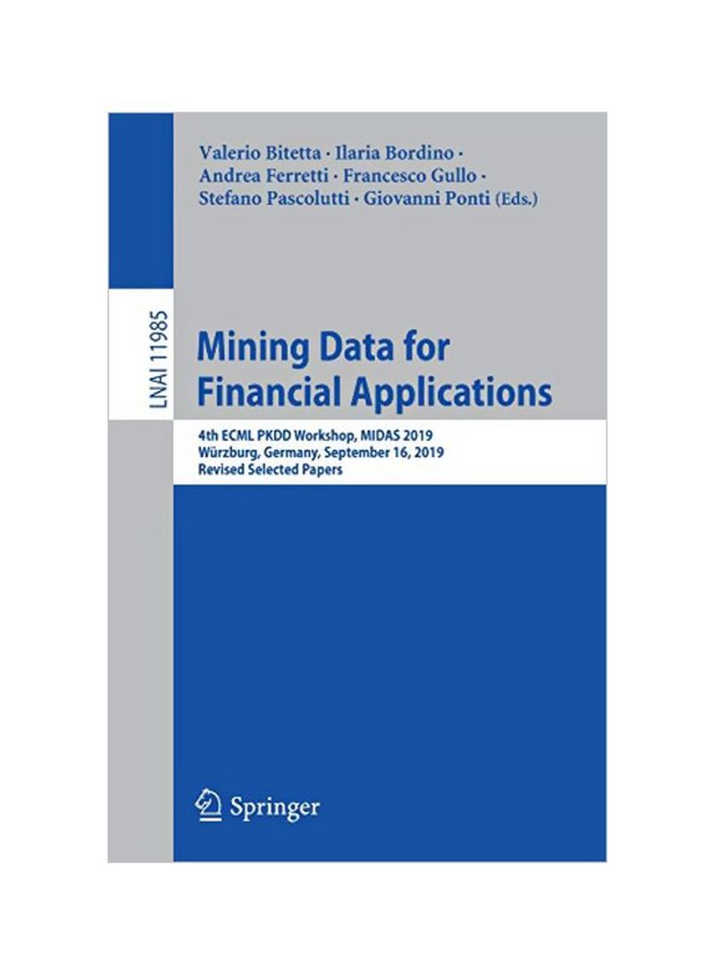 Mining Data For Financial Applications Paperback 1
