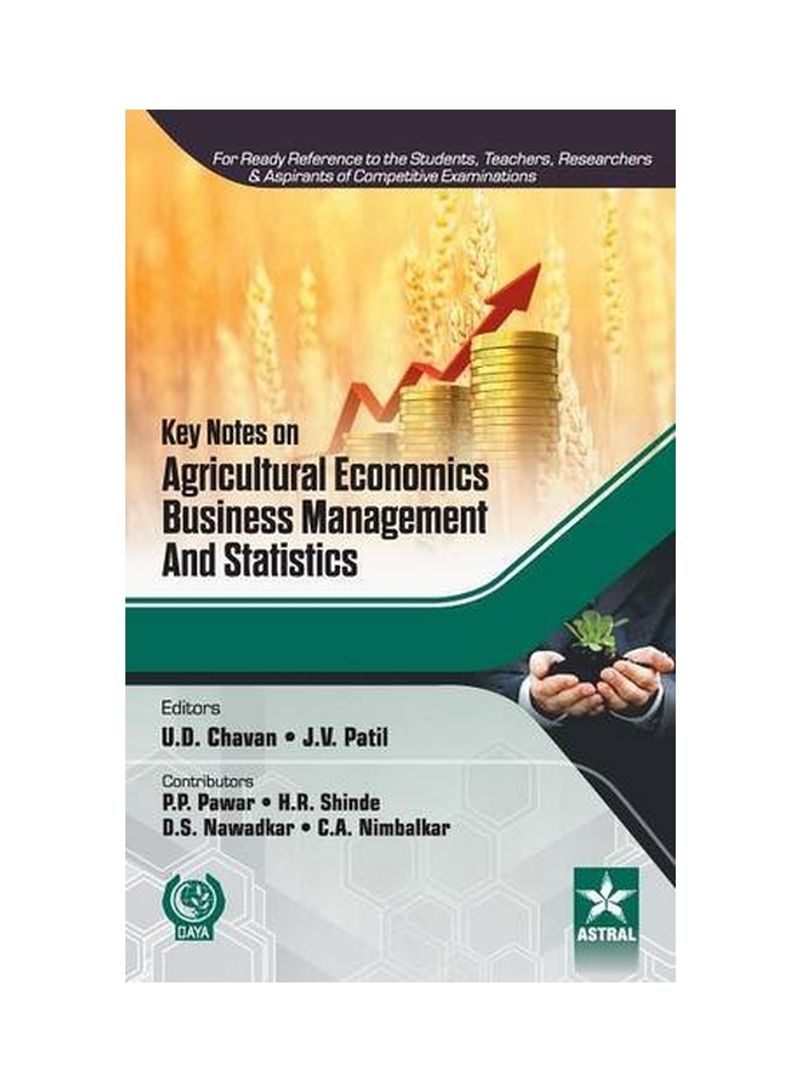 Key Notes On Agricultural Economics, Business Management And Statistics Hardcover