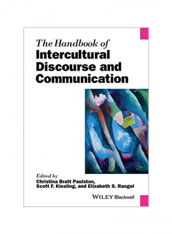 The Handbook Of Intercultural Discourse And Communication Paperback