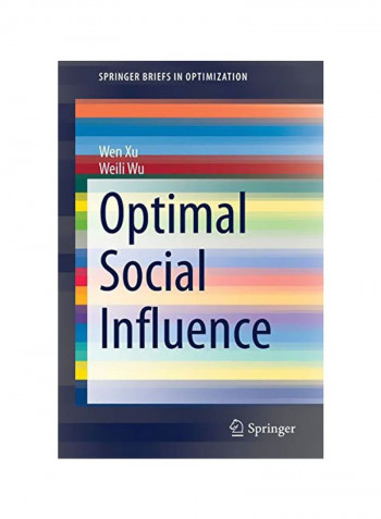 Optimal Social Influence Paperback