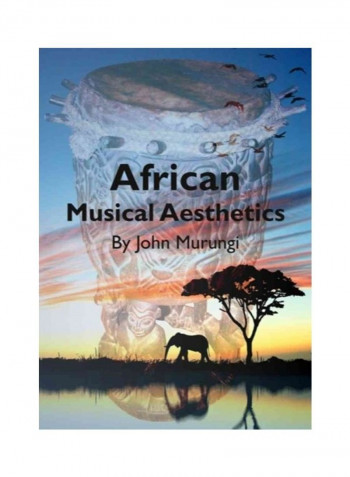 African Musical Aesthetics Hardcover English by John Murungi