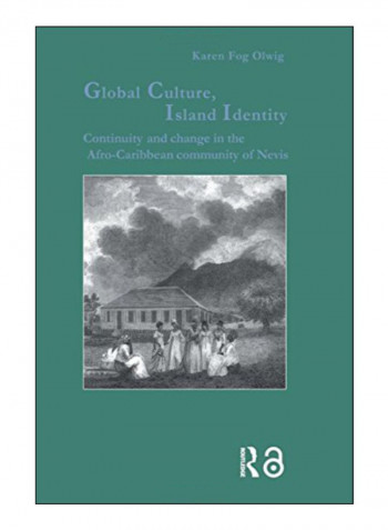 Global Culture, Island Identity Paperback 1st Edition