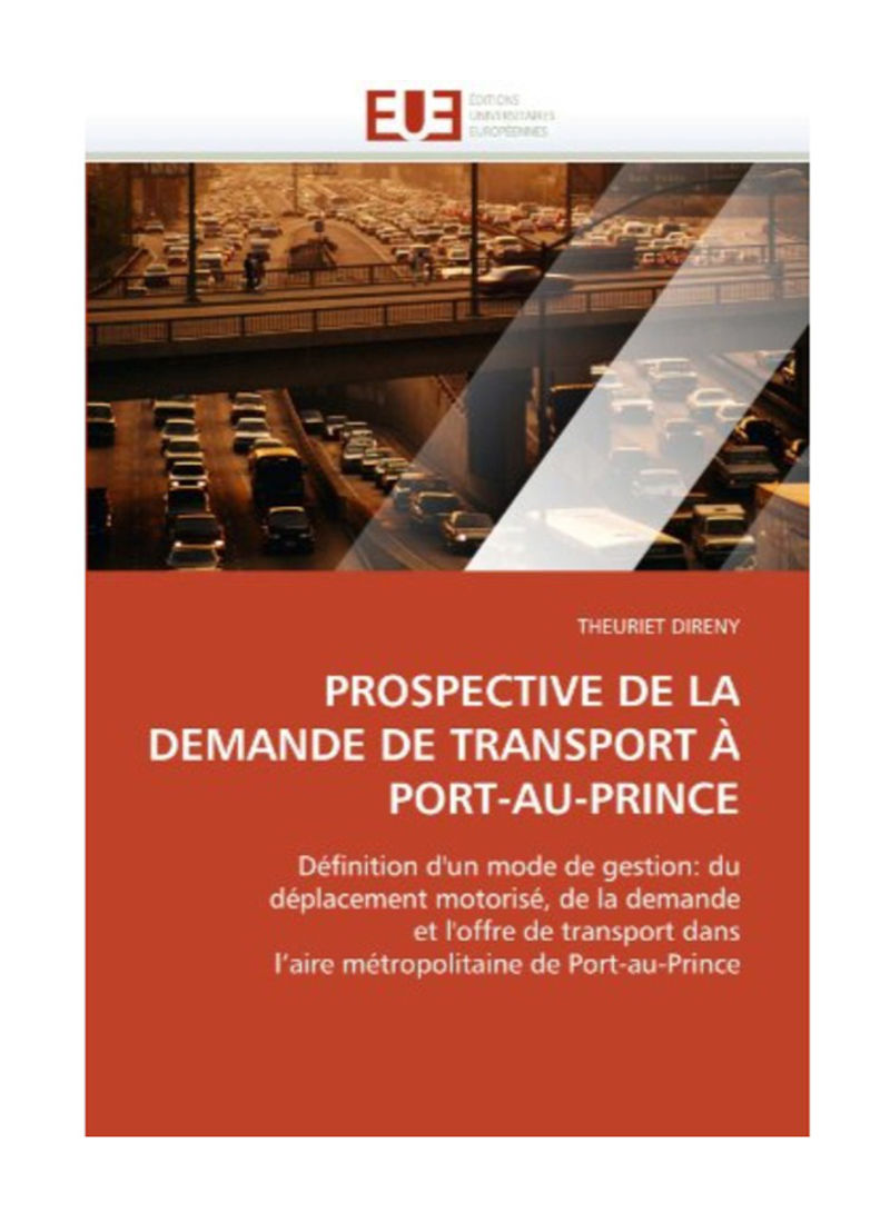 Prospective De La Demande De Transport A Port-Au-Prince Paperback