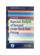 Bayesian Analysis Of Demand Under Block Rate Pricing Paperback