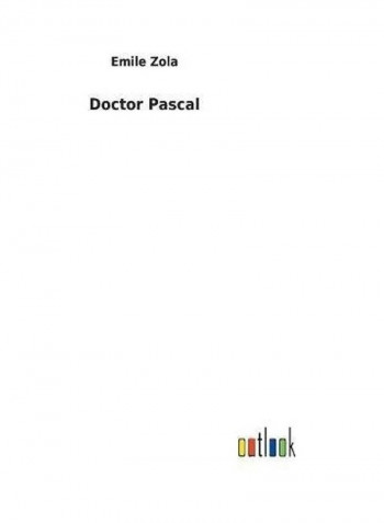 Doctor Pascal Hardcover English by Emile Zola