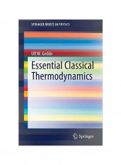 Essential Classical Thermodynamics Paperback