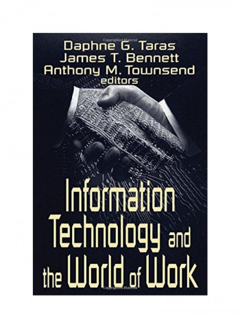 Information Technology and the World of Work Paperback