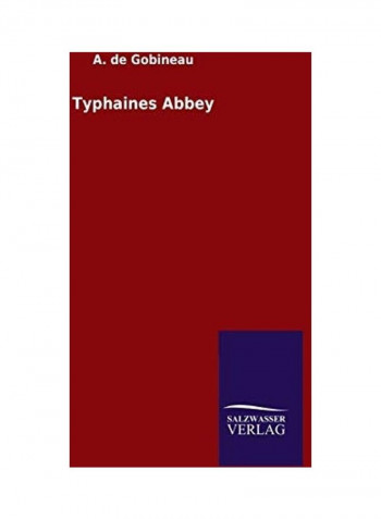 Typhaines Abbey Paperback English by A. De Gobineau - 2020