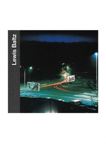 Lewis Baltz Hardcover 1