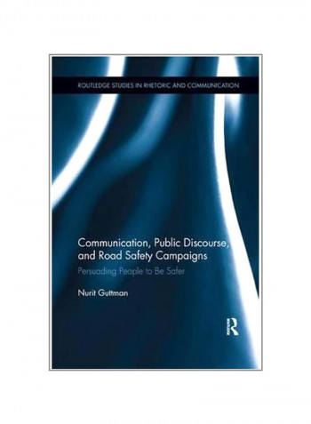 Communication, Public Discourse, And Road Safety Campaigns Paperback