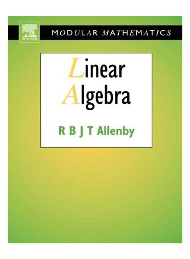 Linear Algebra (Modular Mathematics Series) Paperback