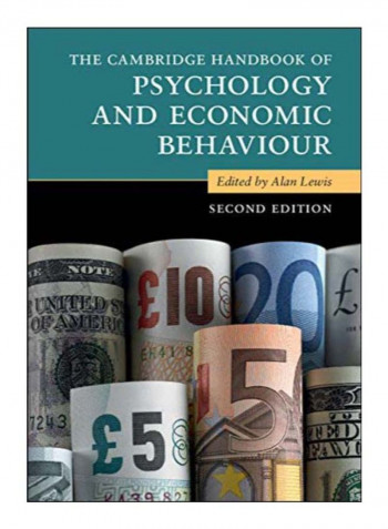 The Cambridge Handbook Of Psychology And Economic Behaviour Paperback 2nd edition