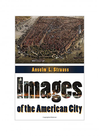 Images Of The American City Paperback