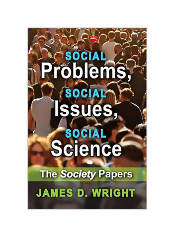 Social Problems, Social Issues, Social Science Paperback