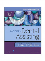 Student Workbook For Modern Dental Assisting Paperback 12