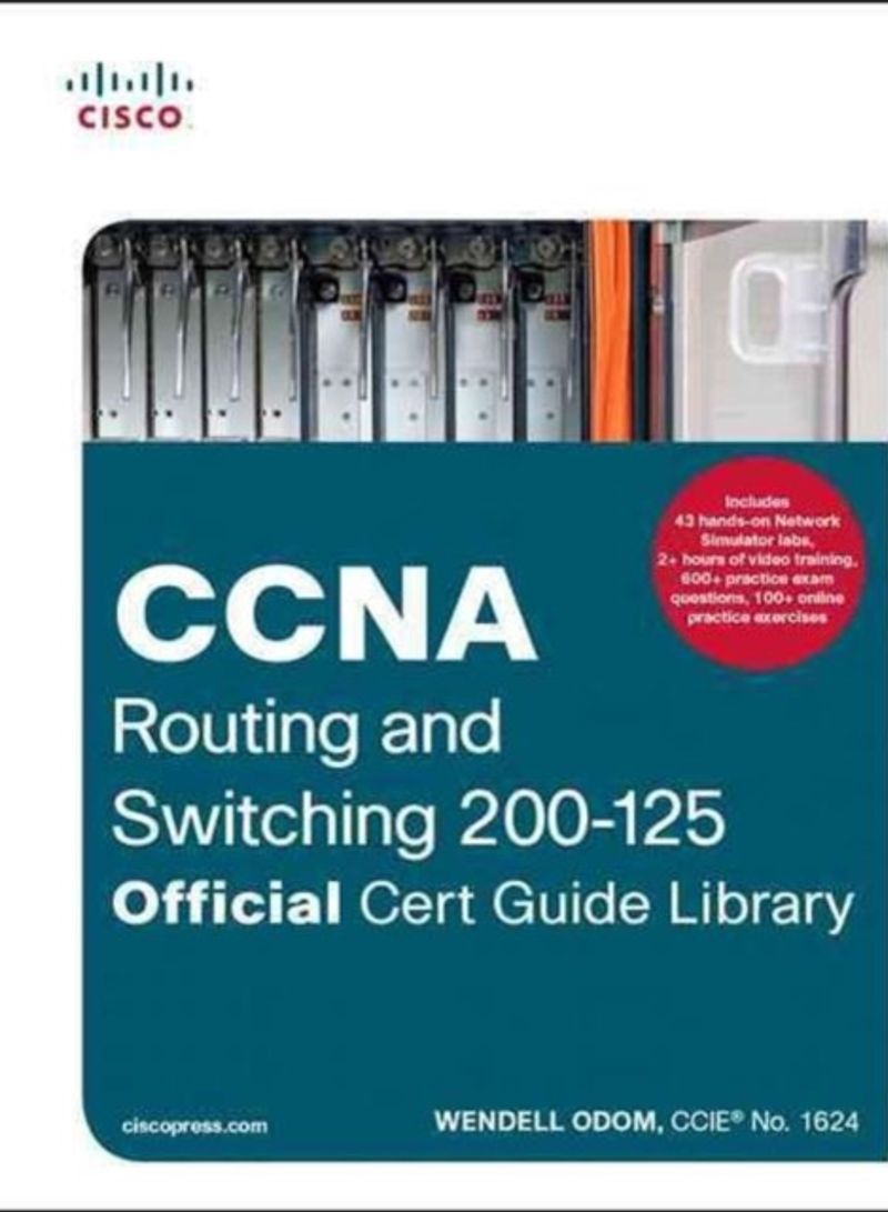 Ccna Routing and Switching 200-125 official Cert Guide Library - Hardcover Box Pck Wi Edition
