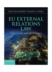 EU External Relations Law: Text, Cases And Materials Paperback