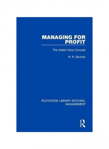Managing For Profit: The Added Value Concept Hardcover