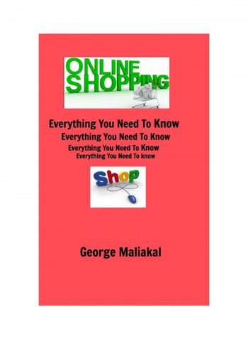 Online Shopping - Everything You Need To Know. Hardcover reviews Online Shopping - Everything You Need To Know. Hardcover