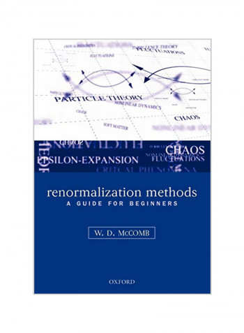 Renormalization Methods: A Guide for Beginners Paperback