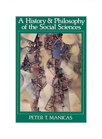 History and Philosophy of the Social Sciences Paperback