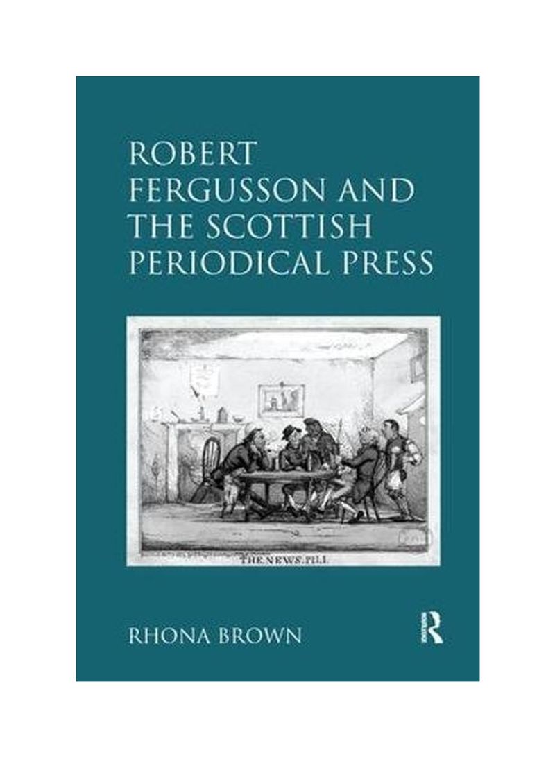 Robert Fergusson And The Scottish Periodical Press Paperback