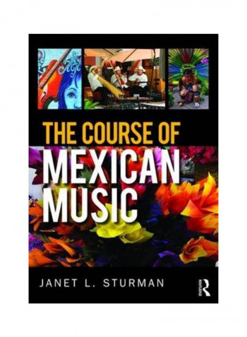 Course Of Mexican Music Paperback