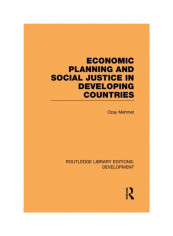 Economic Planning And Social Justice In Developing Countries Paperback