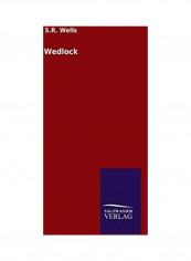 Wedlock Hardcover English by S. R. Wells - 2020