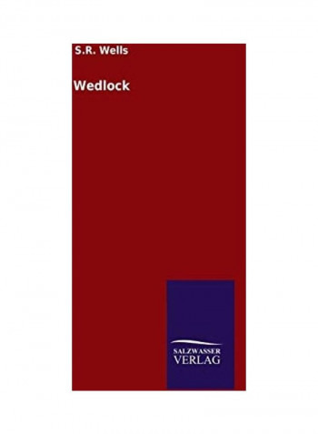 Wedlock Hardcover English by S. R. Wells - 2020