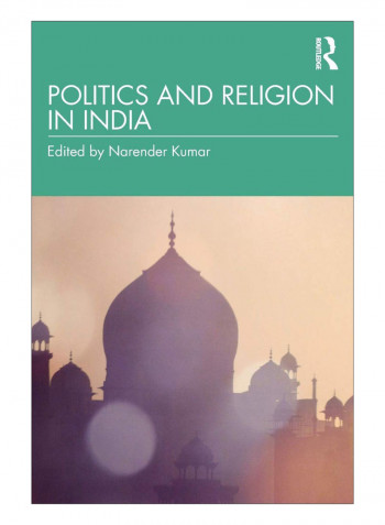 Politics And Religion In India Paperback 1st Edition