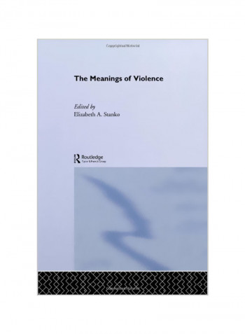 The Meanings of Violence Paperback