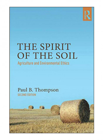 The Spirit Of The Soil Paperback 2nd Edition