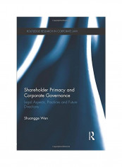 Shareholder Primacy And Corporate Governance Paperback